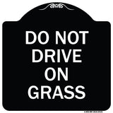 Do Not Drive on Grass