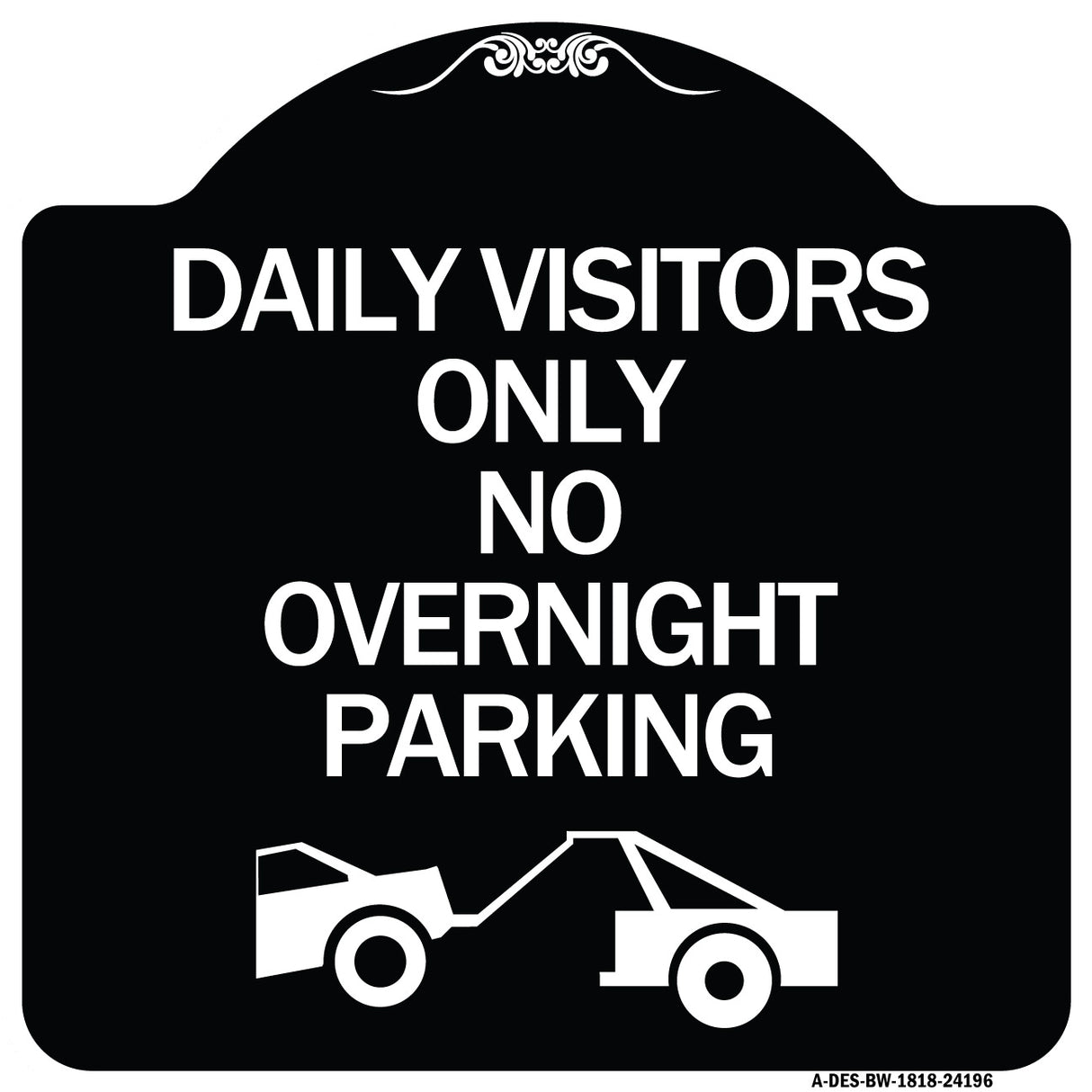 Day Visitors Only No Overnight Parking (With Graphic)