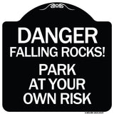 Danger Falling Rocks! - Park at Your Own Risk
