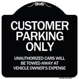 Customer Parking Unauthorized Cars Will Be Towed Away at Owner's Expense