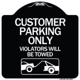 Customer Parking Only (Violators Will Be Towed) (Symbol)