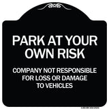Company Not Responsible for Loss or Damage to Vehicles