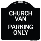 Church Van Parking Only