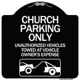 Church Parking Only - Unauthorized Vehicles Towed at Vehicle Owner's Expense (With Graphic)