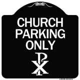 Church Parking Only (Chi Rho Symbol)