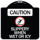 Caution - Slippery When Wet or Icy (With Graphic)