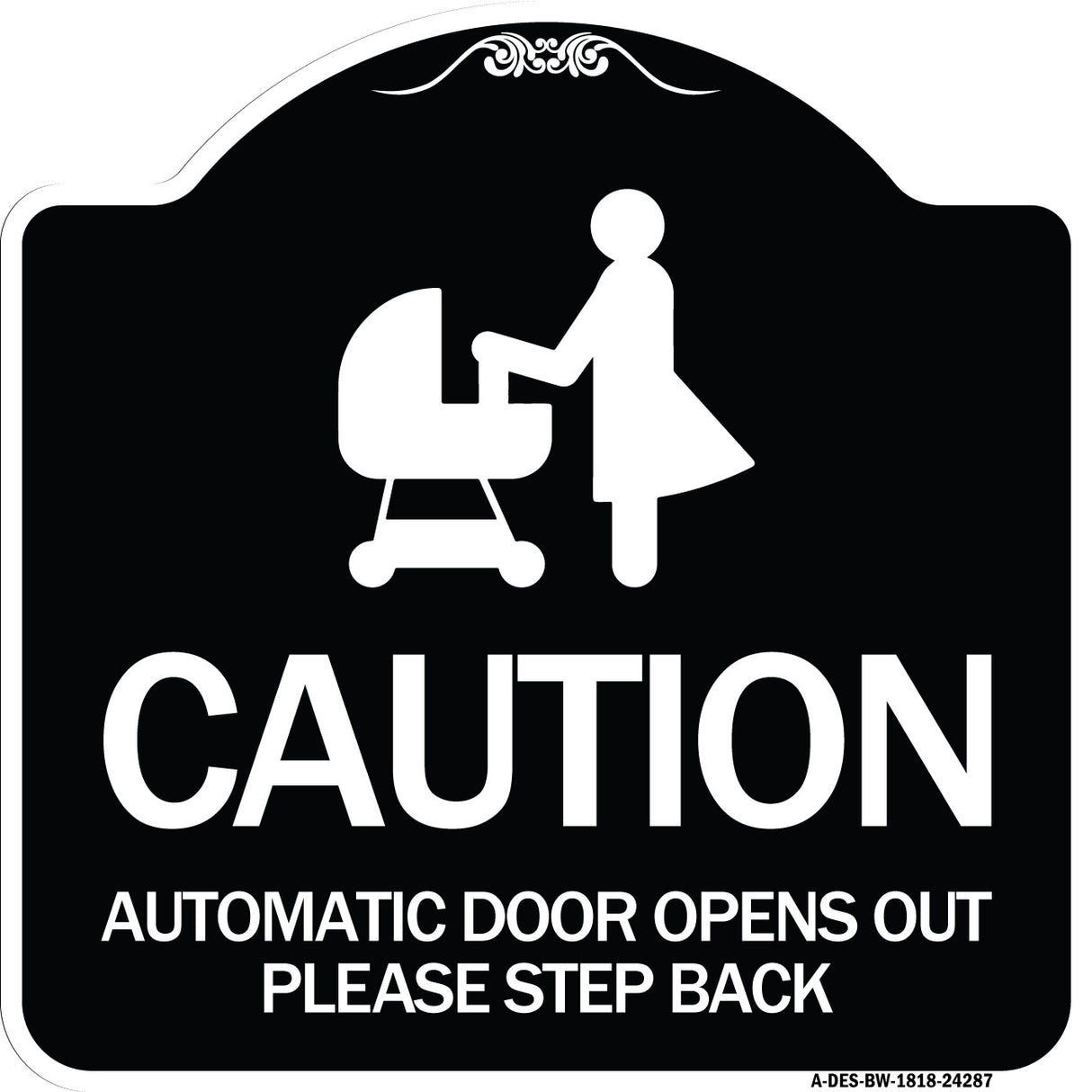 Caution - Automatic Door Opens Out Please Step Back with Graphic