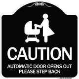Caution - Automatic Door Opens Out Please Step Back with Graphic