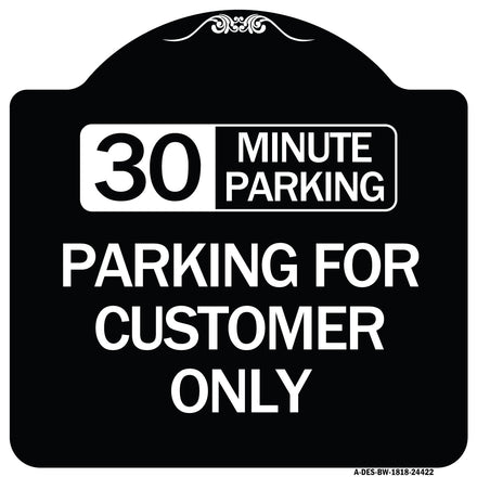 30 Minutes Parking - Parking for Customers Only