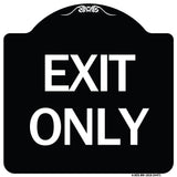 Exit Only