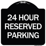 24 Hour Reserved Parking