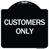 Customers Only