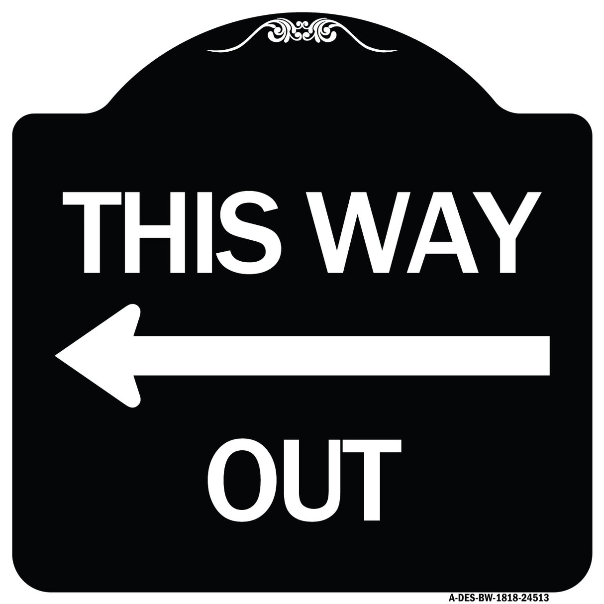 This Way Out (Left Arrow)