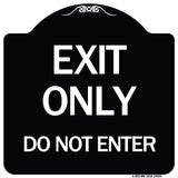 Exit Only Do Not Enter