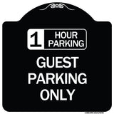 1 Hour Parking Guest Parking Only