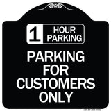 1 Hour Parking - Parking for Customers Only