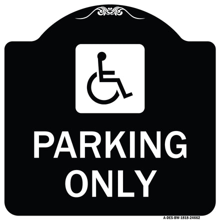 (ADA Compliant) Parking Only (Accessible Symbol)