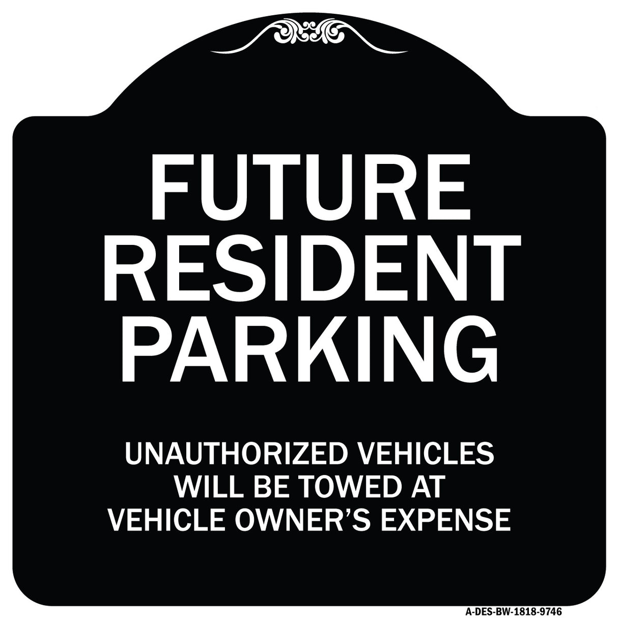 Unauthorized Vehicles Will Be Towed