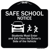 Safe School Notice Students Must Enter And Exit From Driver Side Of The Vehicle