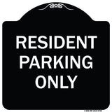 Resident Parking Only