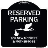 Reserved Parking For New Mothers & Mother's To-be