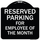 Reserved Parking For Employee Of The Month