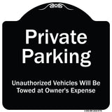 Private Parking Unauthorized Vehicles Will Be Towed At Owner Expense