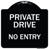 Private Drive No Entry