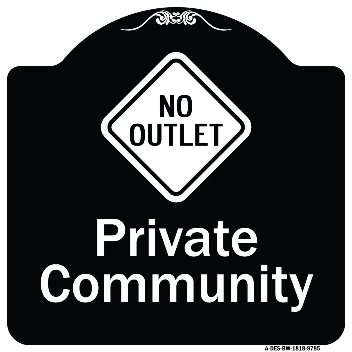 Private Community With No Outlet Symbol