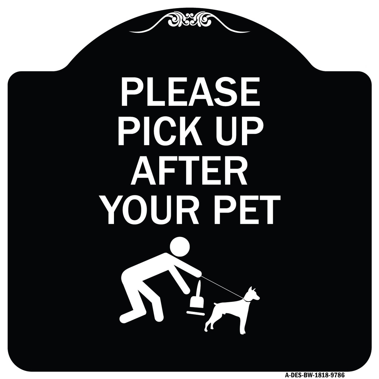 Please Pick Up After Your Pet