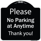 Please No Parking At Anytime