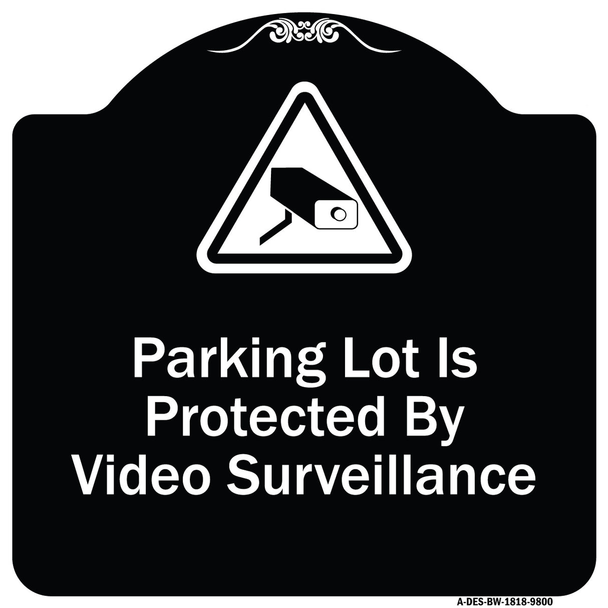 Parking Lot Is Protected By Video Surveillance With Caution Graphic