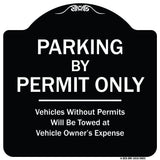 Parking By Permit Only Vehicles Without Permits Towed At Vehicle Owner's Expense