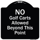 No Golf Carts Allowed