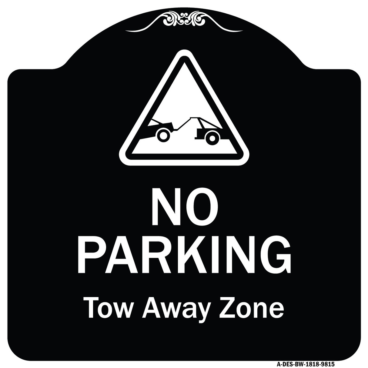 No Parking Tow Away Zone With Graphic