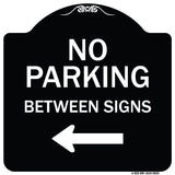 No Parking Between Signs