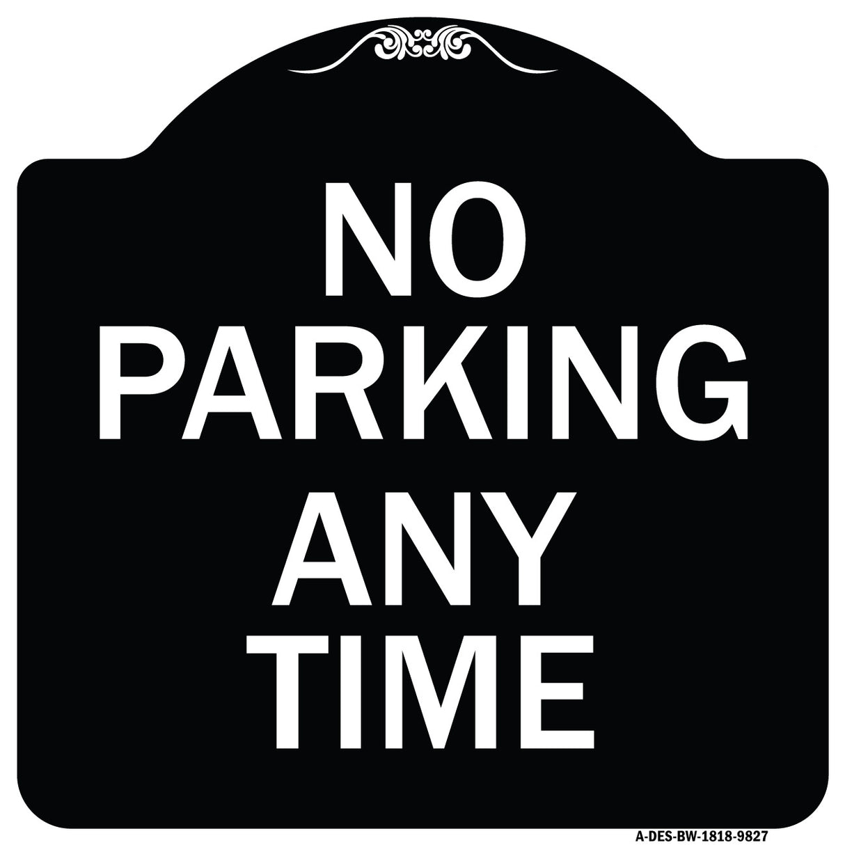 No Parking Any Time