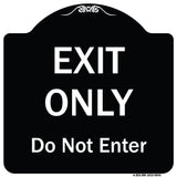 Exit Only Do Not Enter