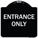 Entrance Only