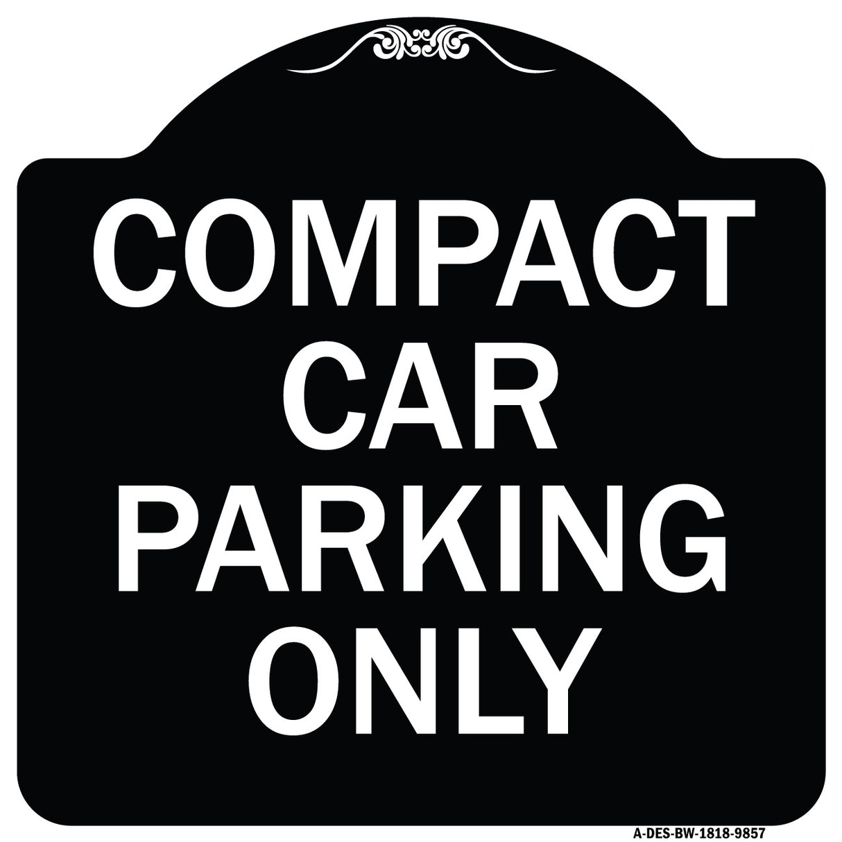 Compact Car Parking Only