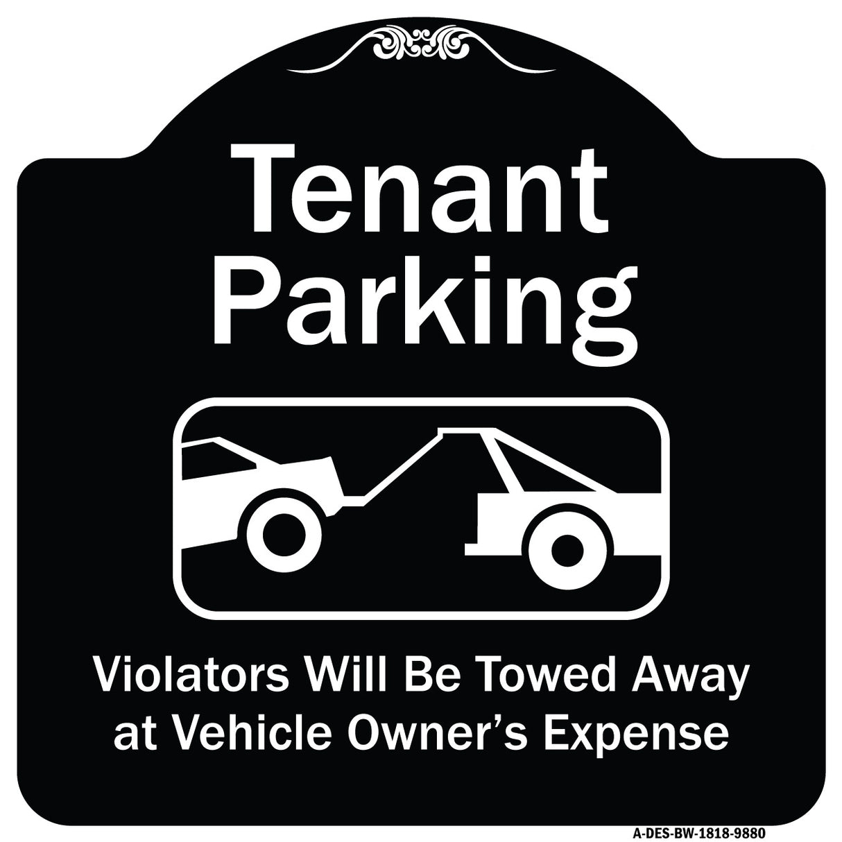 Tenant Parking, Violators Towed Away With Graphic