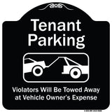Tenant Parking, Violators Towed Away With Graphic