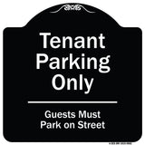 Tenant Parking Only, Guests Park On Street