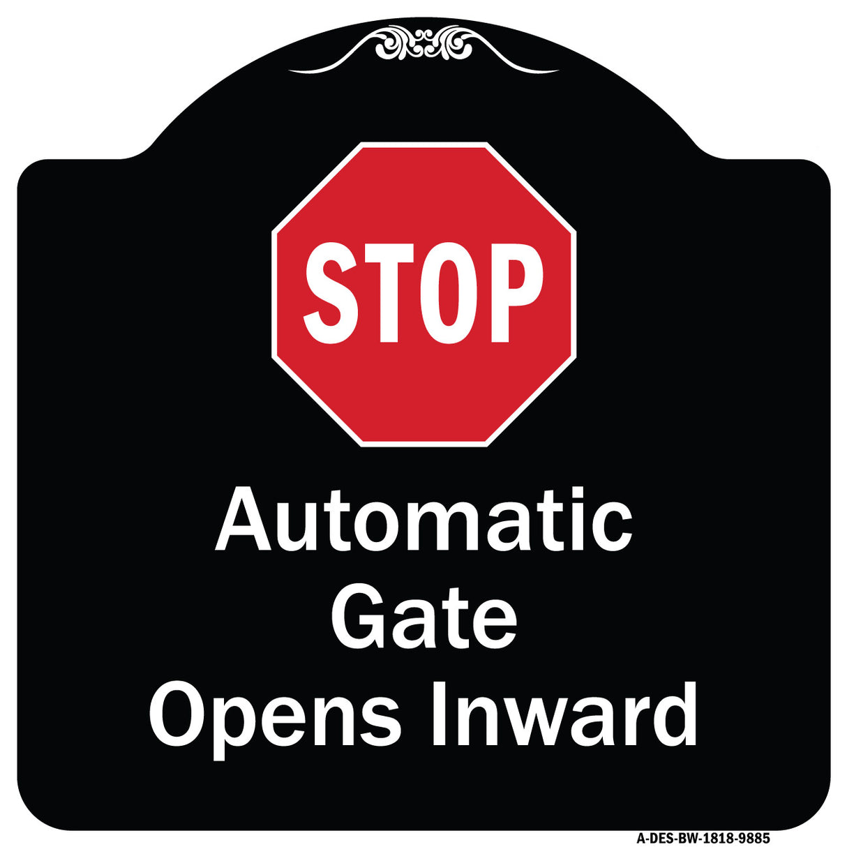 Stop, Automatic Gate, Opens Inward With Symbol