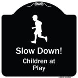 Slow Down, Children At Play