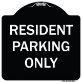 Resident Parking Only