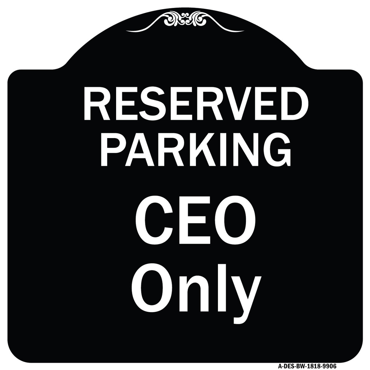 Reserved Parking Ceo Only