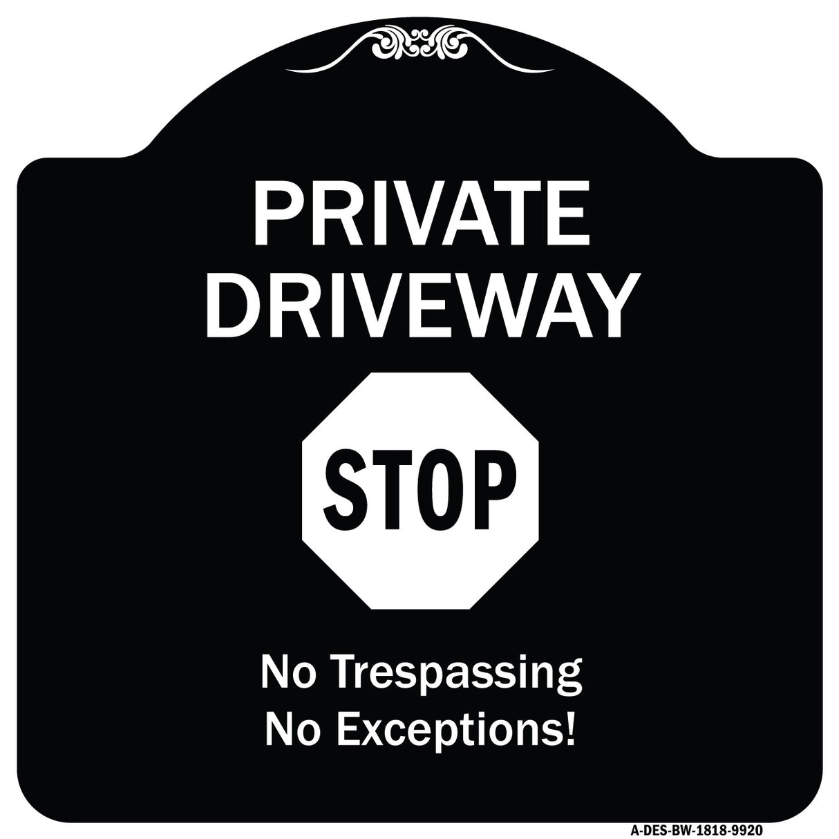 Private Driveway, Stop