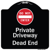 Private Driveway Dead End With Do Not Enter Symbol
