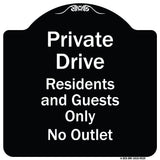 Private Drive Residents And Guests Only No Outlet